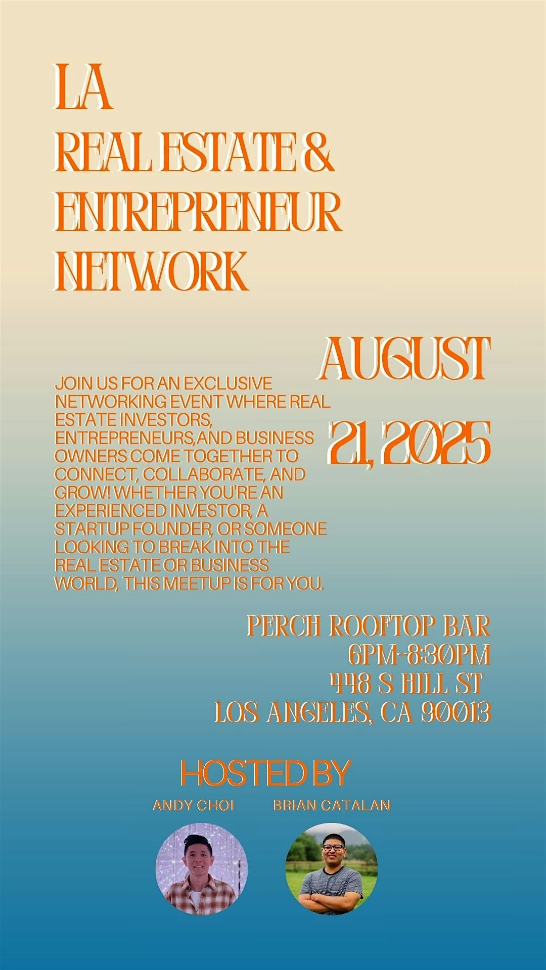 LA Real Estate and Entrepreneur Network