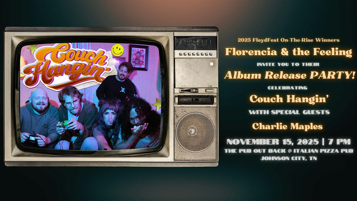 Couch Hangin' Album Release Party!