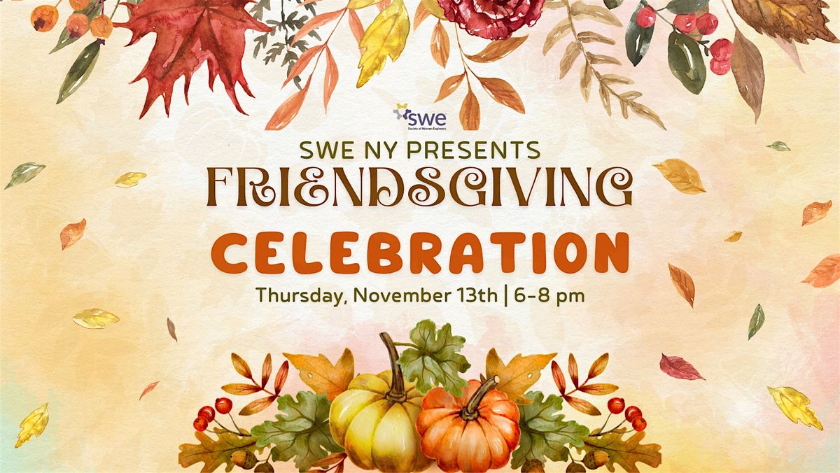 SWE New York Friendsgiving