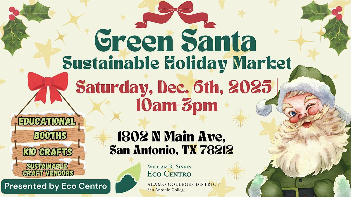 2025 Green Santa Sustainable Holiday Market