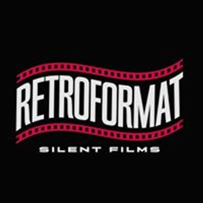 Retroformat Silent Films Los Angeles