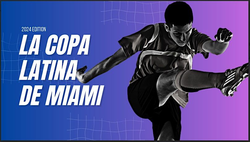 Copa Latina De Miami 2025