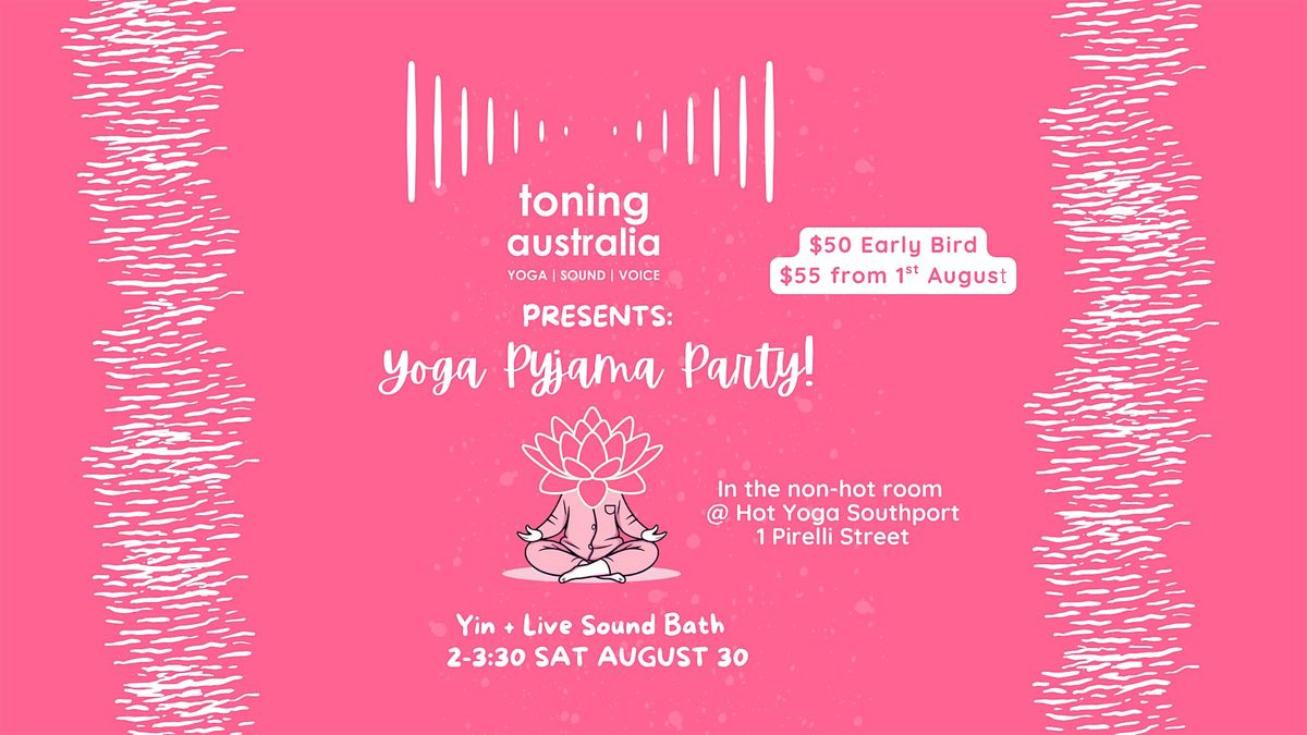 The Yoga Pyjama Party