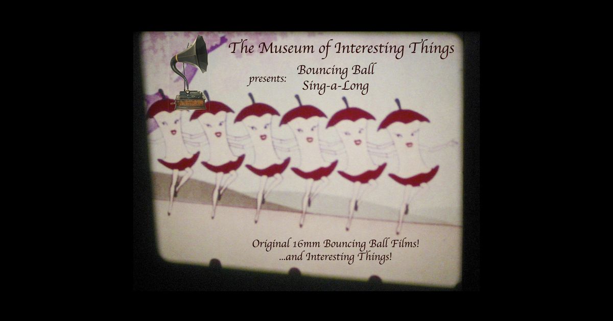 Vintage Bouncing Ball Sing-A-Long party! Sunday Dec 21st 8pm