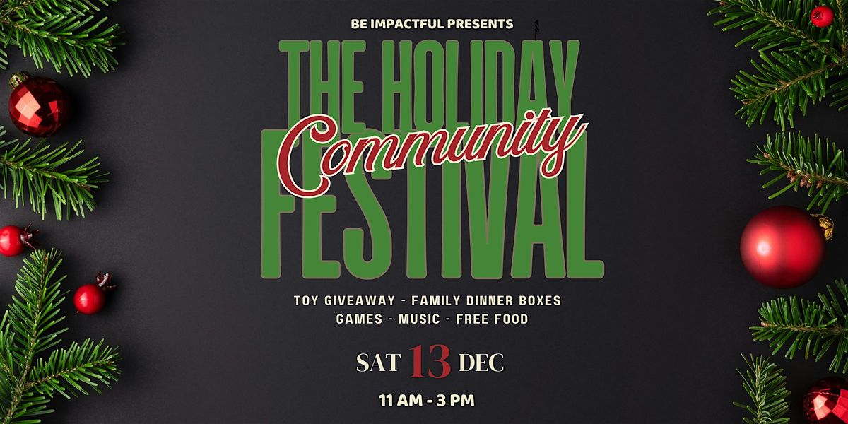 BE Impactful Holiday Festival  -  Toy & Dinner Giveaway
