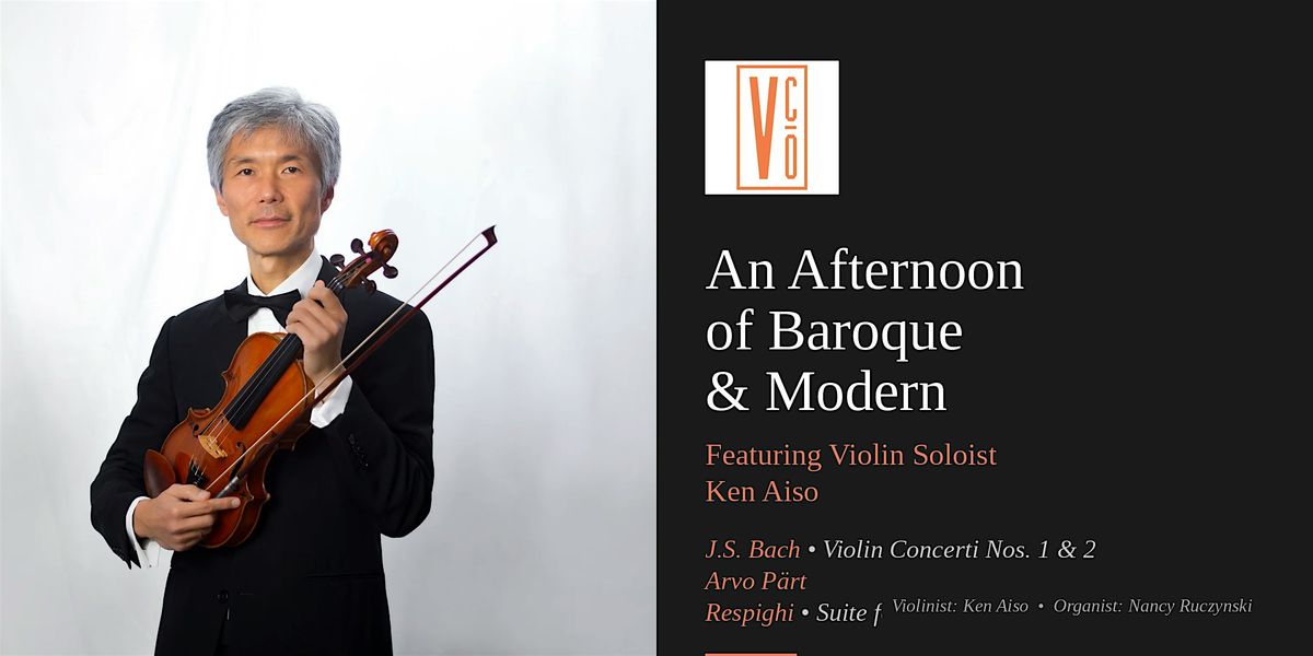 Baroque & Beyond: Violin and Organ