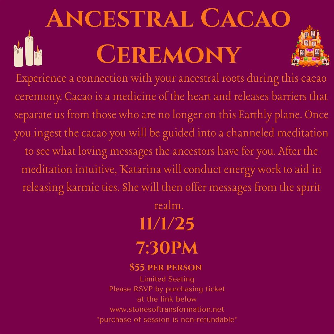 Ancestral Cacao Ceremony