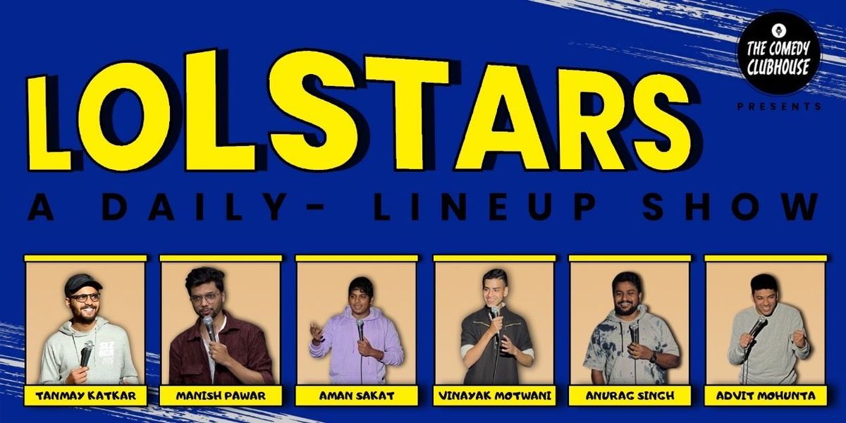 LOL-STARS Comedy Show @ Balewadi High Street
