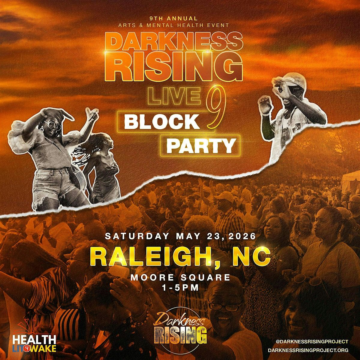 NC Darkness RISING: Live 9 - Arts & Mental Health Block Party!