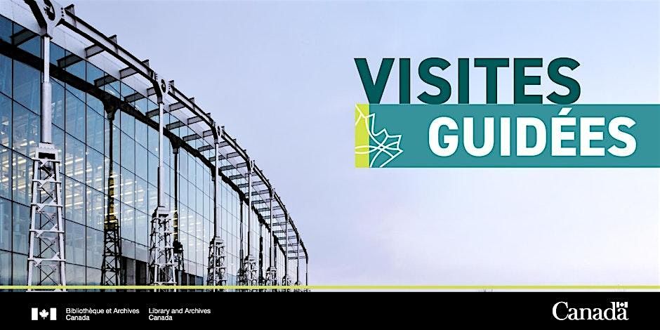 Visite guid\u00e9e du Centre de pr\u00e9servation