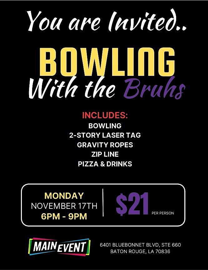 Bowling with the Bruh's - Founder's Day!
