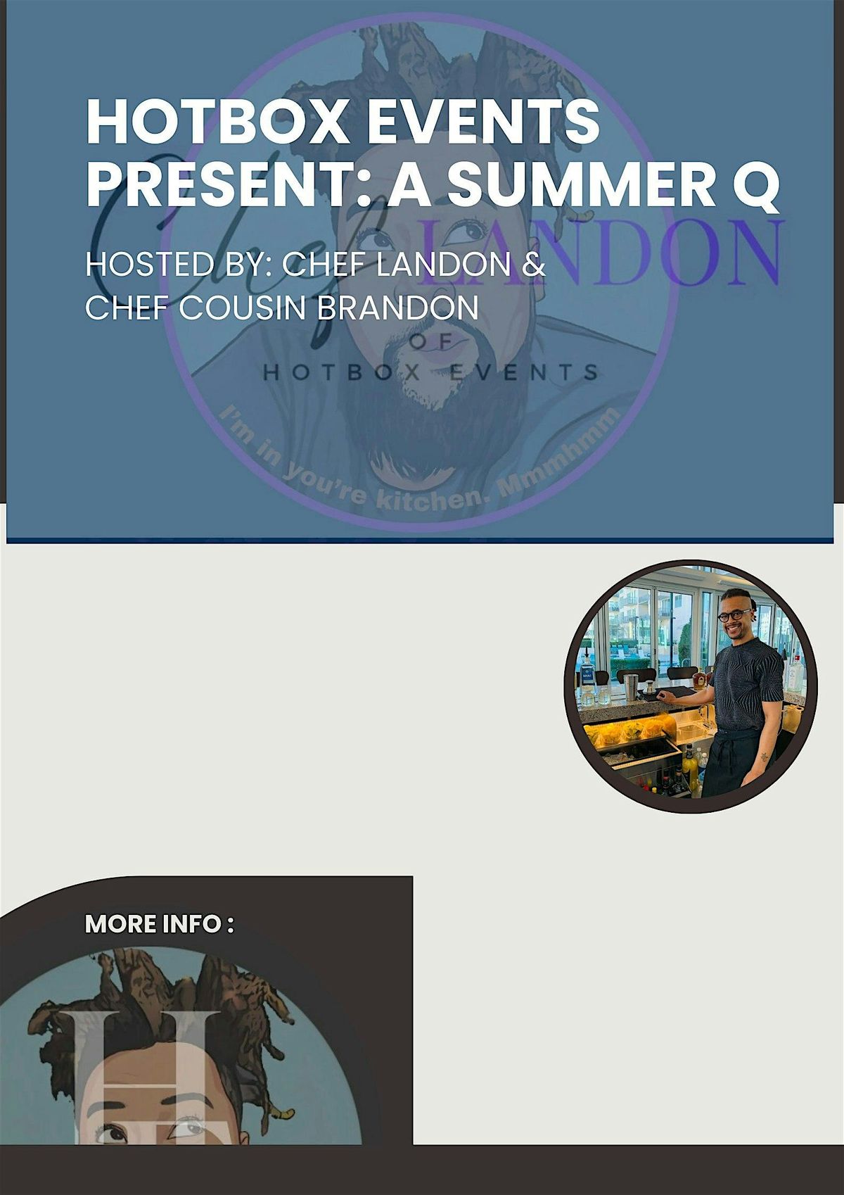 Hotbox Events presents: Summer Q with Chef Landon and Chef cousin Brandon