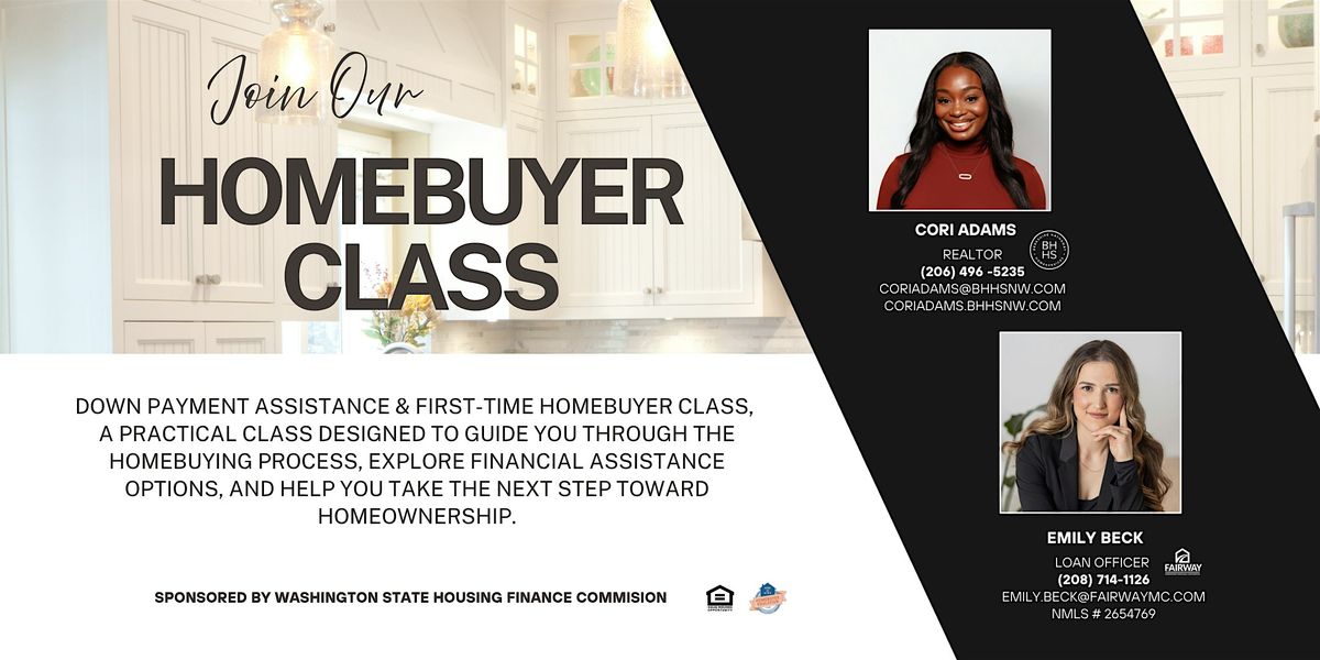 Down Payment Assistance and First Time Home Buyer Class