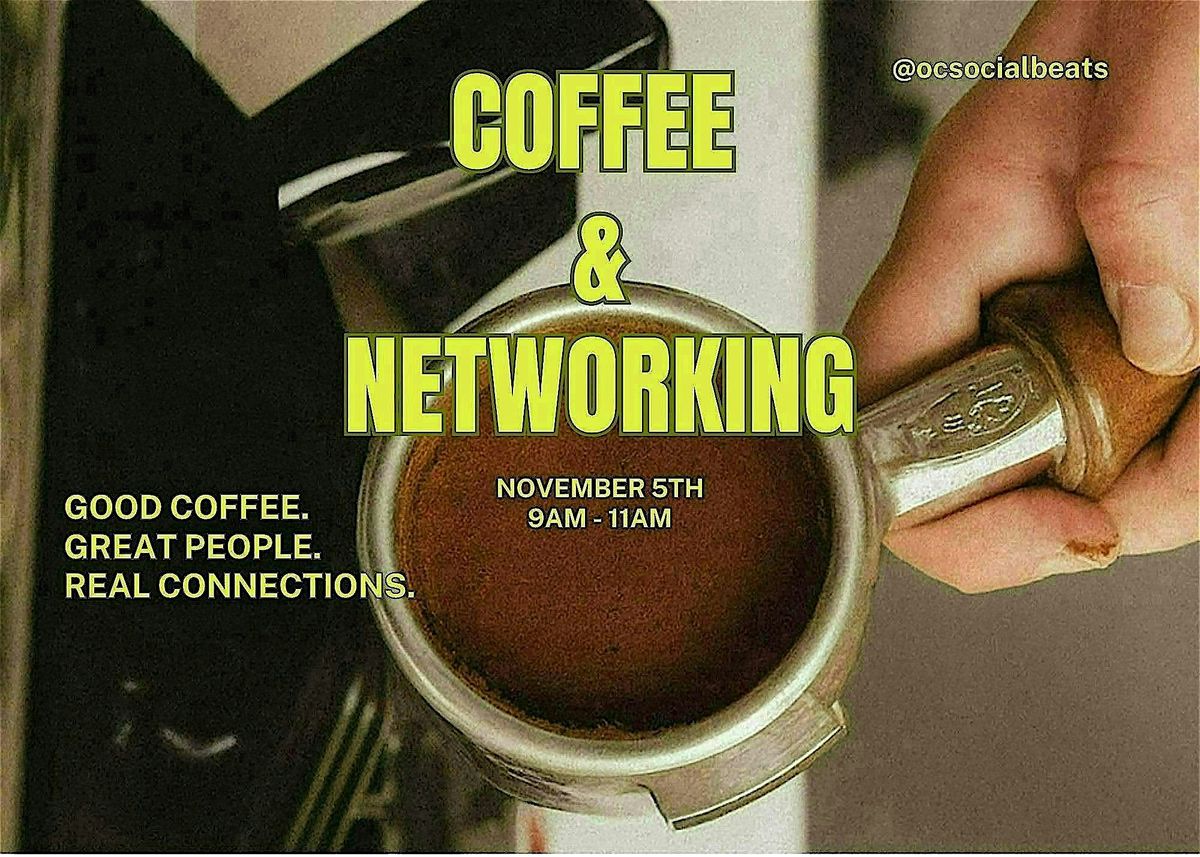 Coffee & Networking