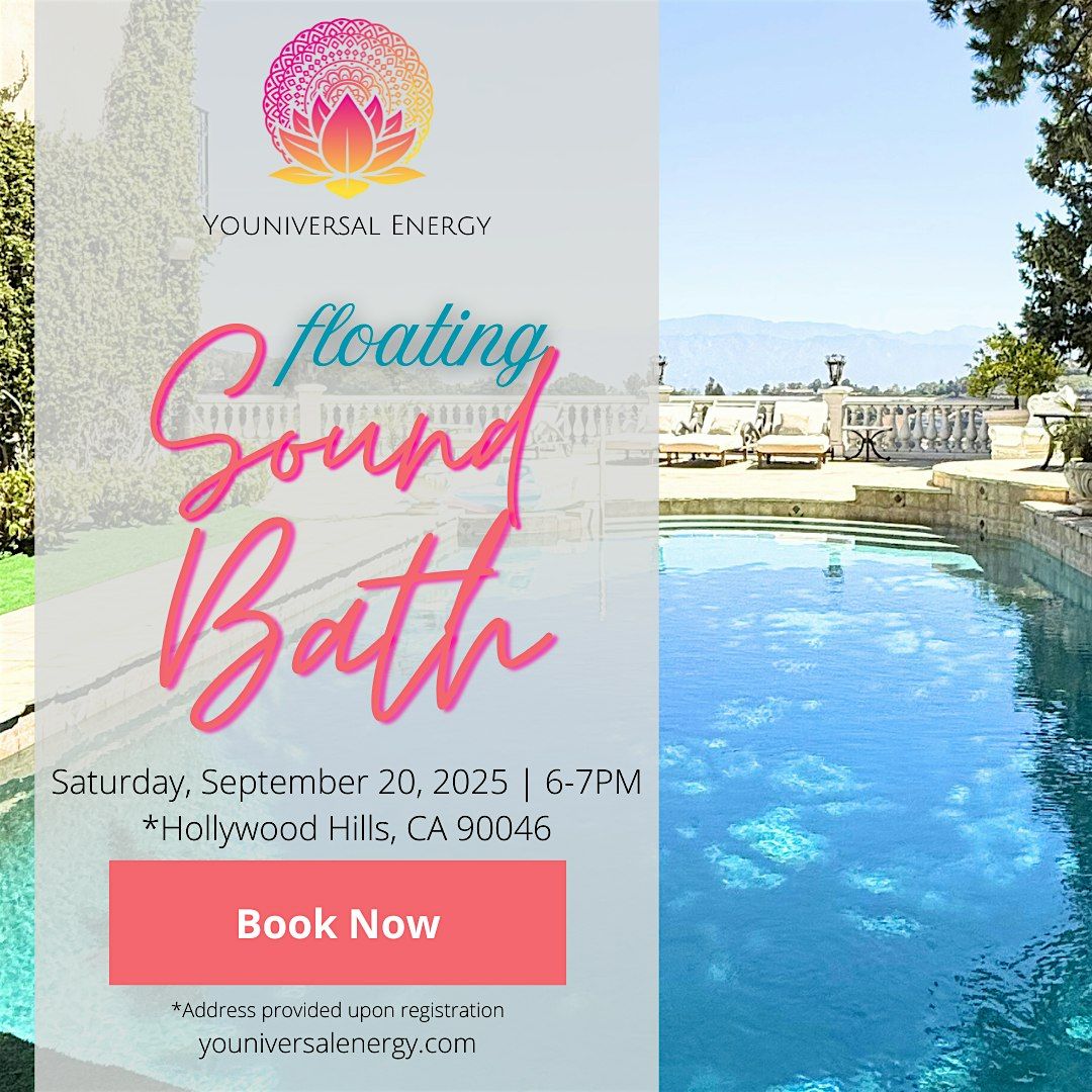 Where Stars Align: Hollywood Hills Floating Sound Bath