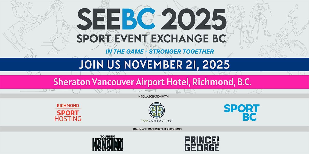 SPORT EVENT EXCHANGE BC 2025