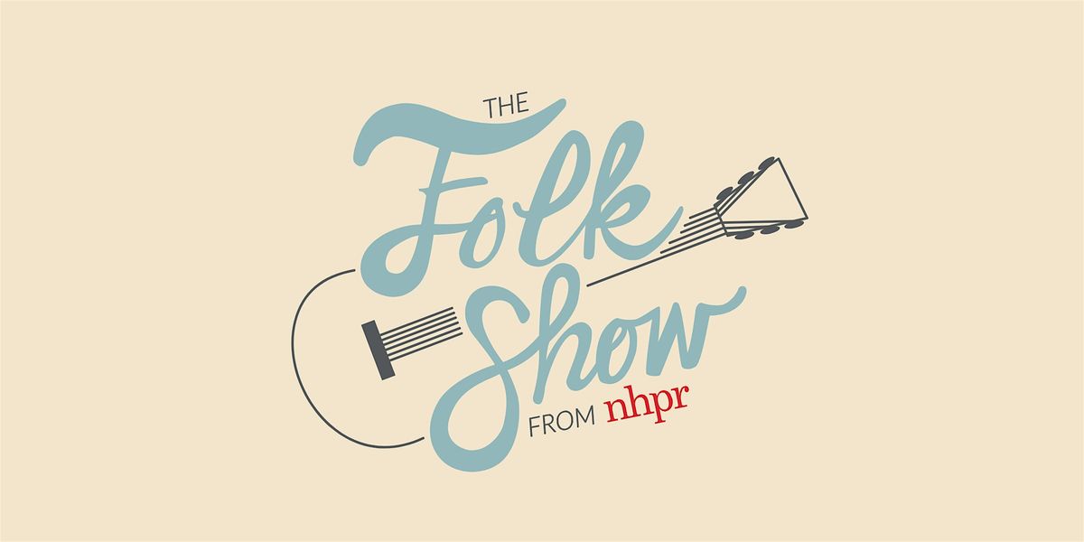 NHPR's Folk Show Potluck 2025