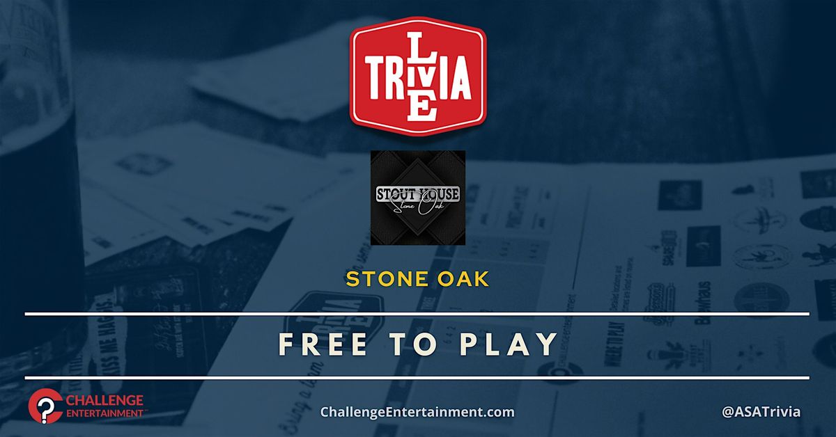 Live Trivia Nights at Stout House - Stone Oak