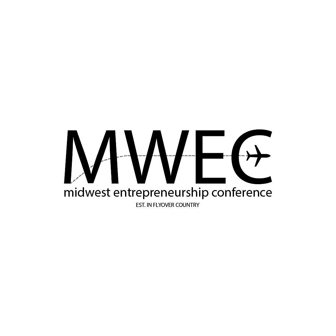 2026 Midwest Entrepreneurship Conference (MWEC)