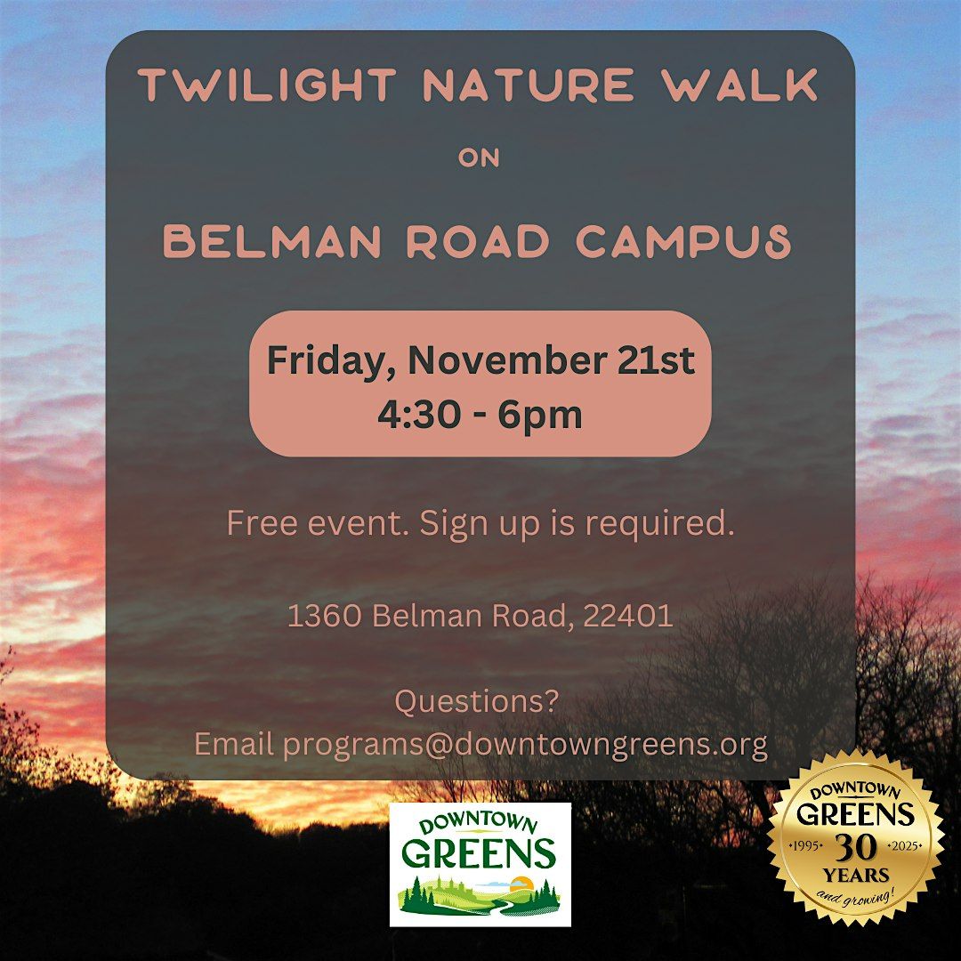 November Twilight Nature Walk