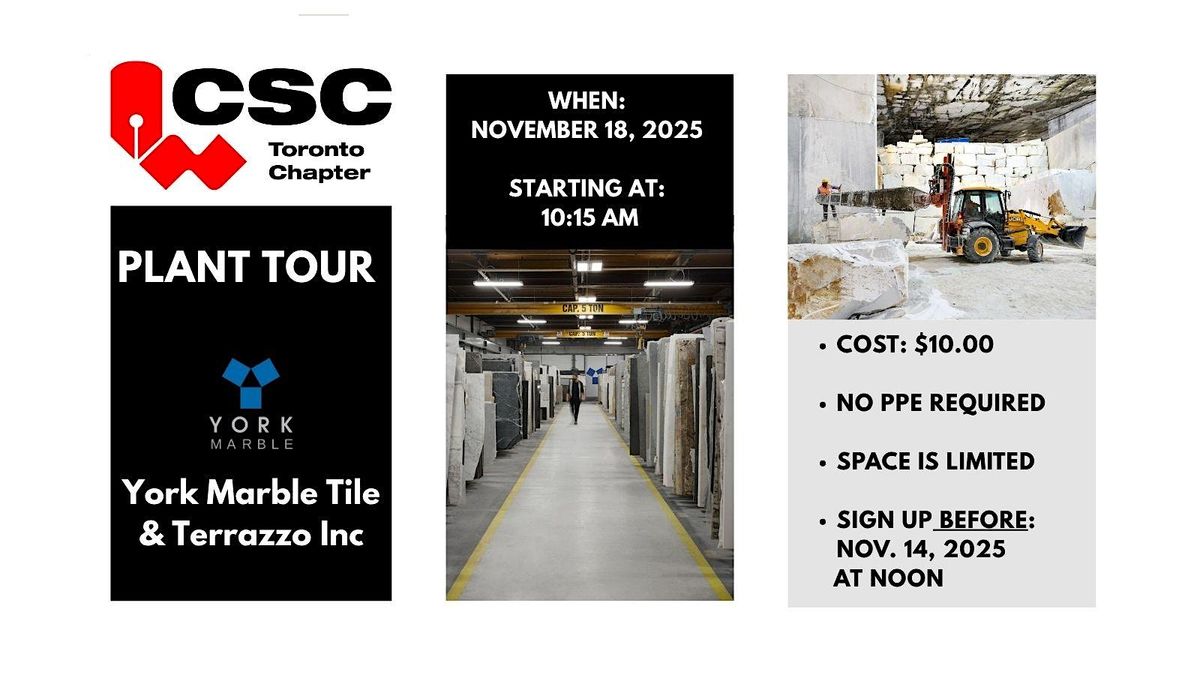 CSC Toronto Chapter's Plant Tour of York Marble Tile & Terrazzo Inc.
