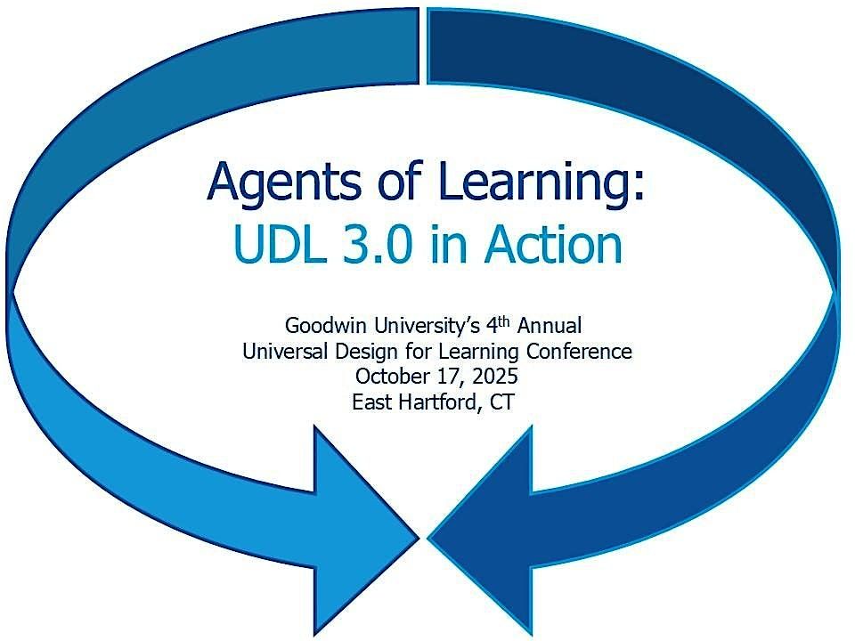 Agents of Learning: UDL 3.0 in Action Through Learning-Driven Design