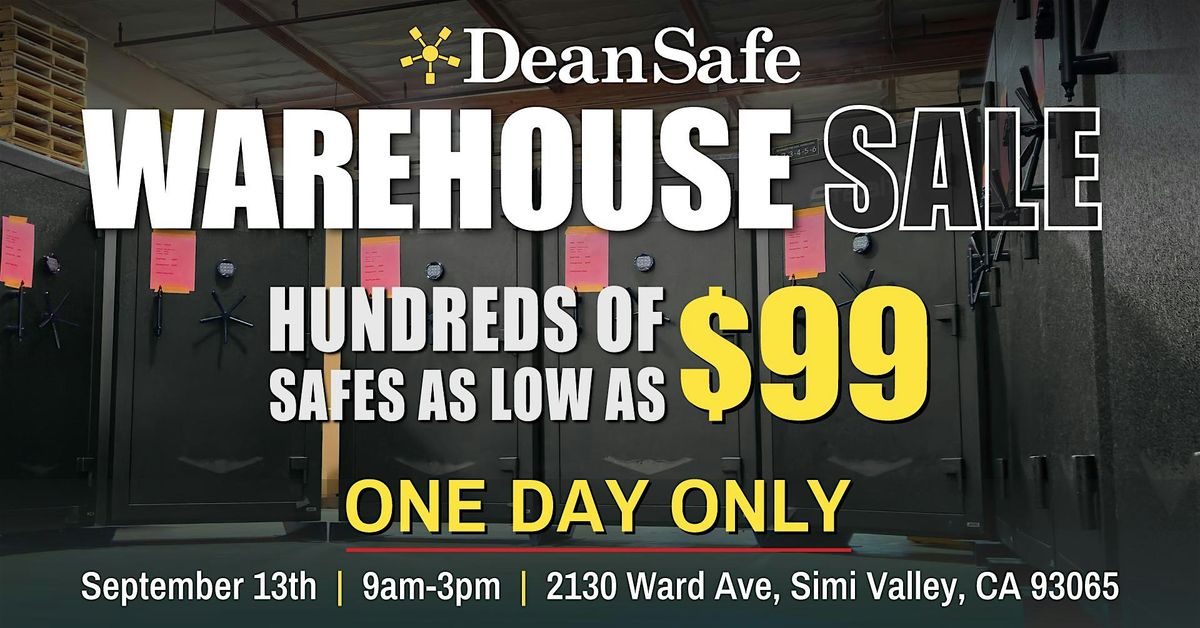 Dean Safe: Warehouse Sale (FREE EVENT)
