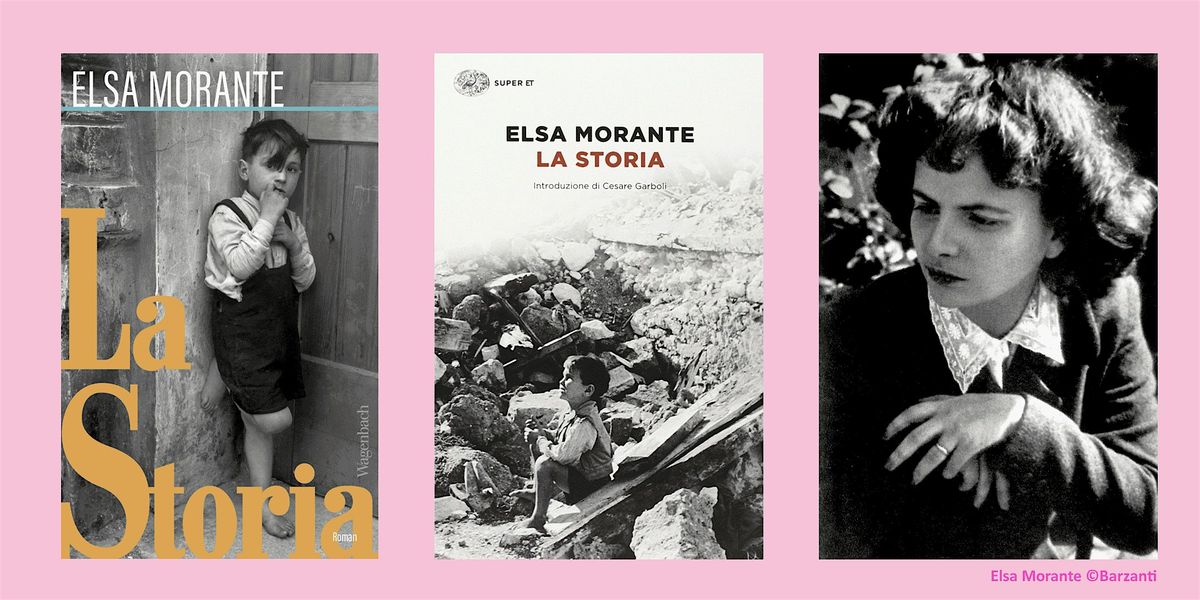 Elsa Morante: La storia