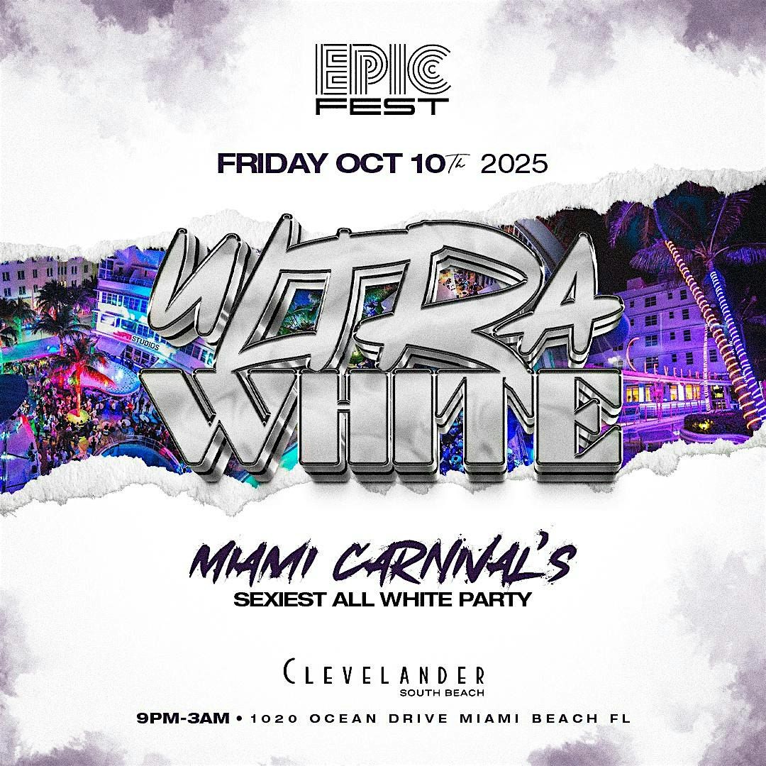 ULTRA WHITE MIAMI | MIAMI CARNIVAL BIGGEST ALL WHITE PARTY