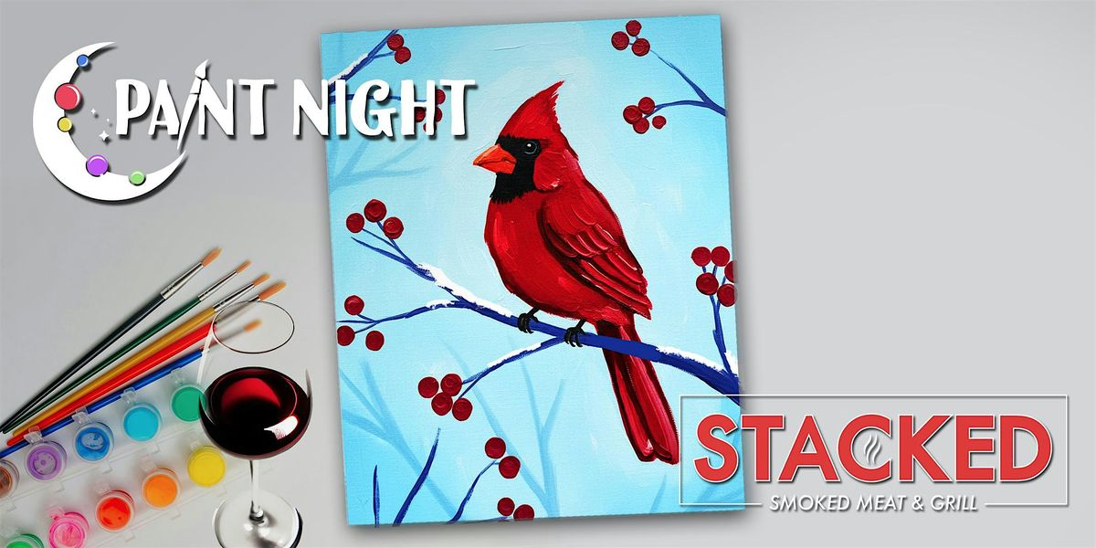 Paint Night! -  Stacked Smoked Meat & Grill
