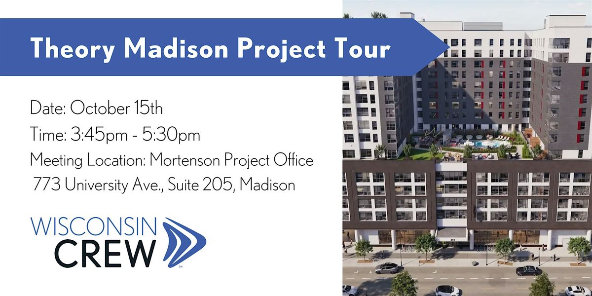 WCREW Project Tour: Theory Madison