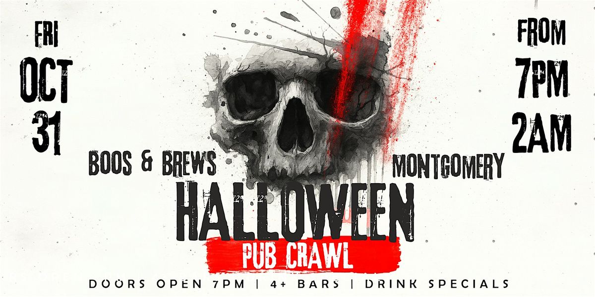 Boos & Brews Halloween Pub Crawl Montgomery 2025