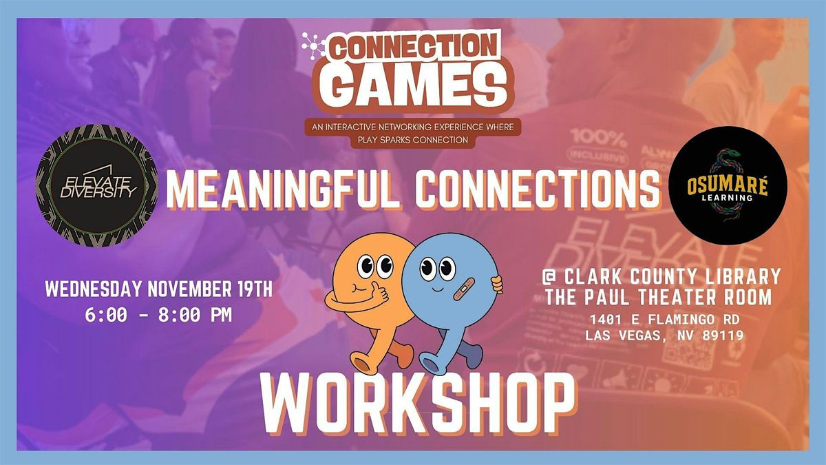 Connection Games: An Interactive Networking Experience!