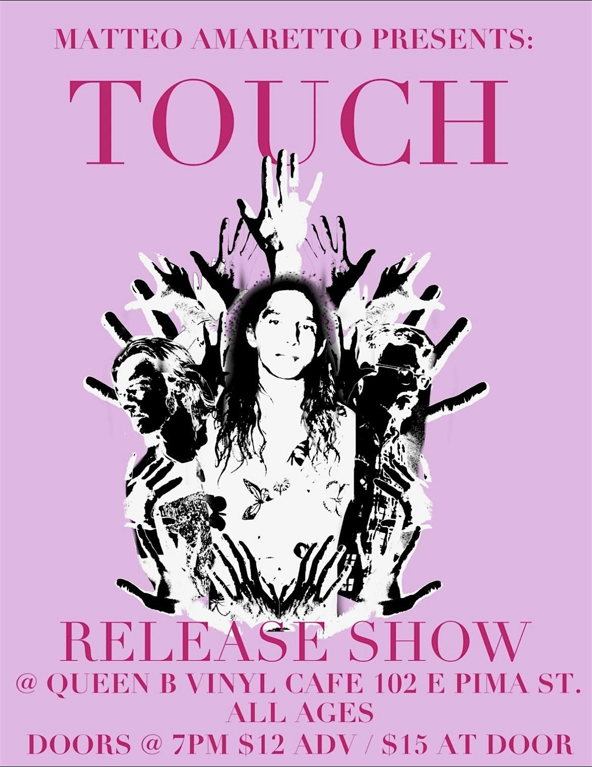 Matteo Amaretto: Touch Album Release Show