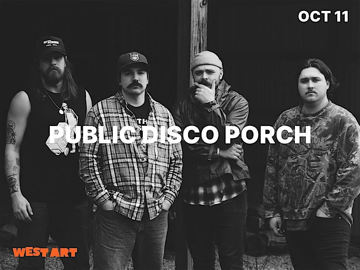 Public Disco Porch Album Release Show w\/Blair Mills