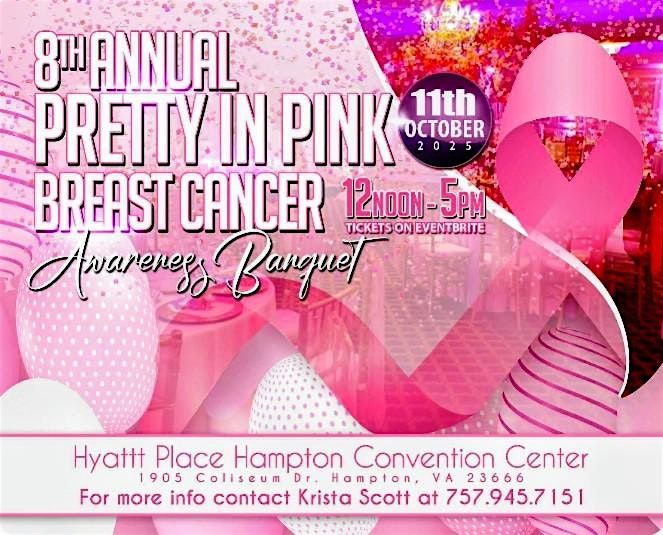 8th Annual Pretty In Pink Breast Cancer Awareness Banquet