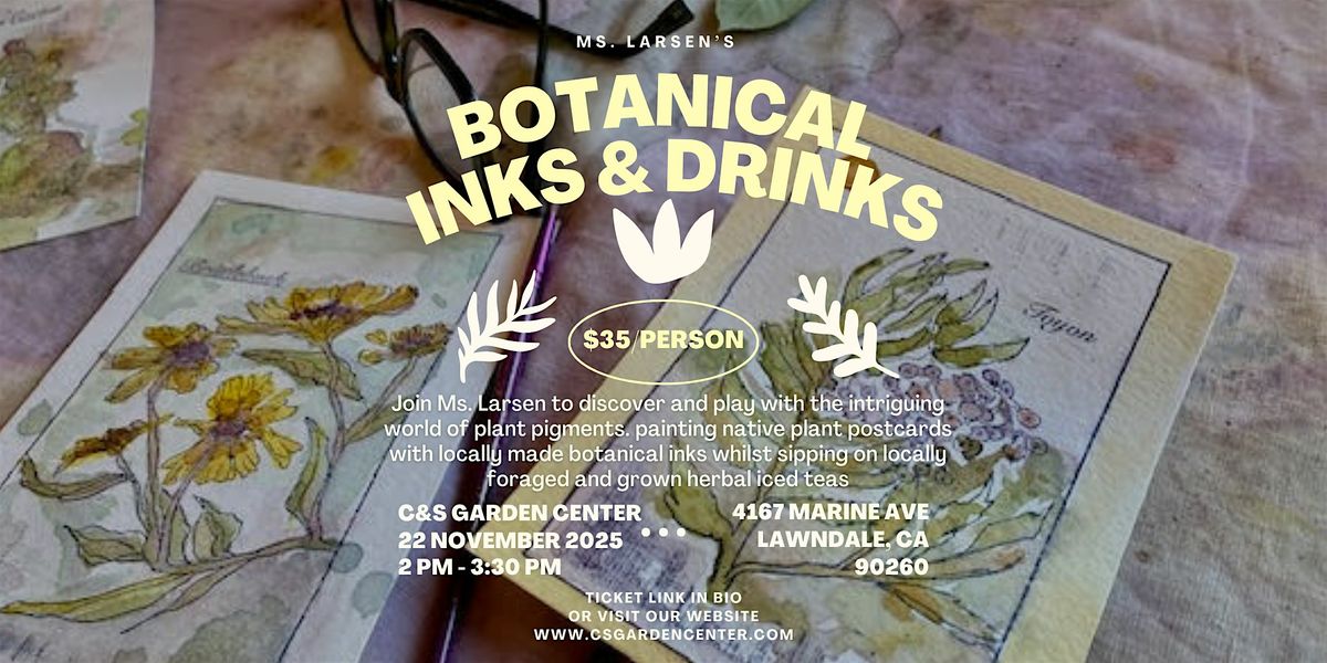 Ms. Larsen's Botanical Inks & Drinks
