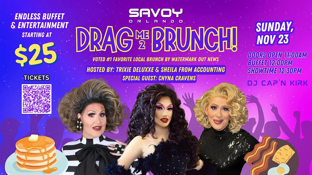 Drag Me 2 Brunch!  Orlando's Favorite Drag Brunch!