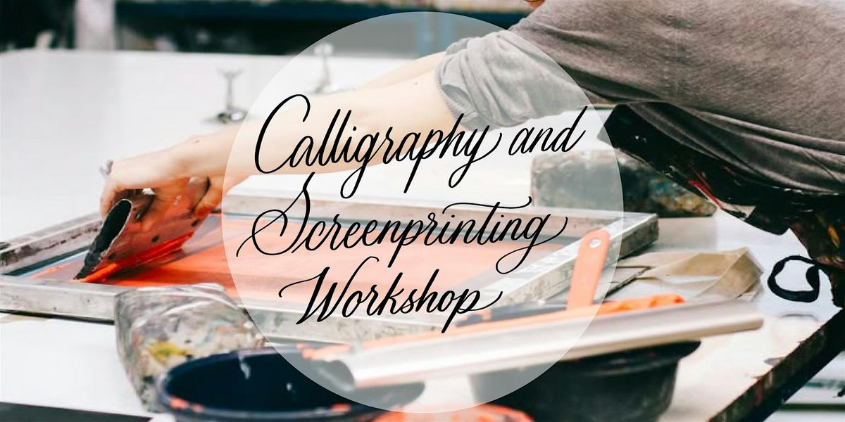 Holiday Calligraphy & Screenprinting Workshop