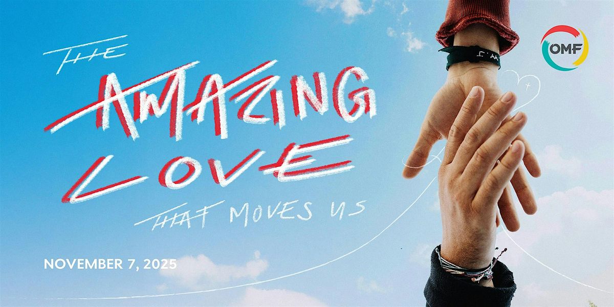 Amazing Love, a Heart for Asia Celebration