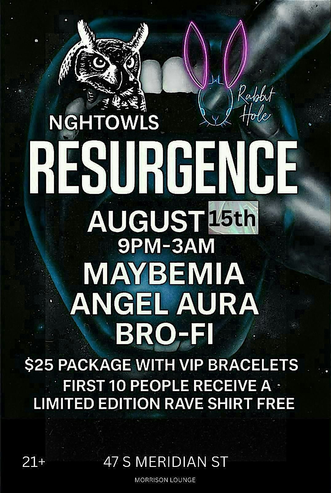 NGHTOWLS RESURGENCE RAVE