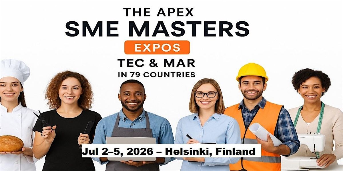 Apex SME Masters Expos: Tec & Mar in Helsinki, Finland