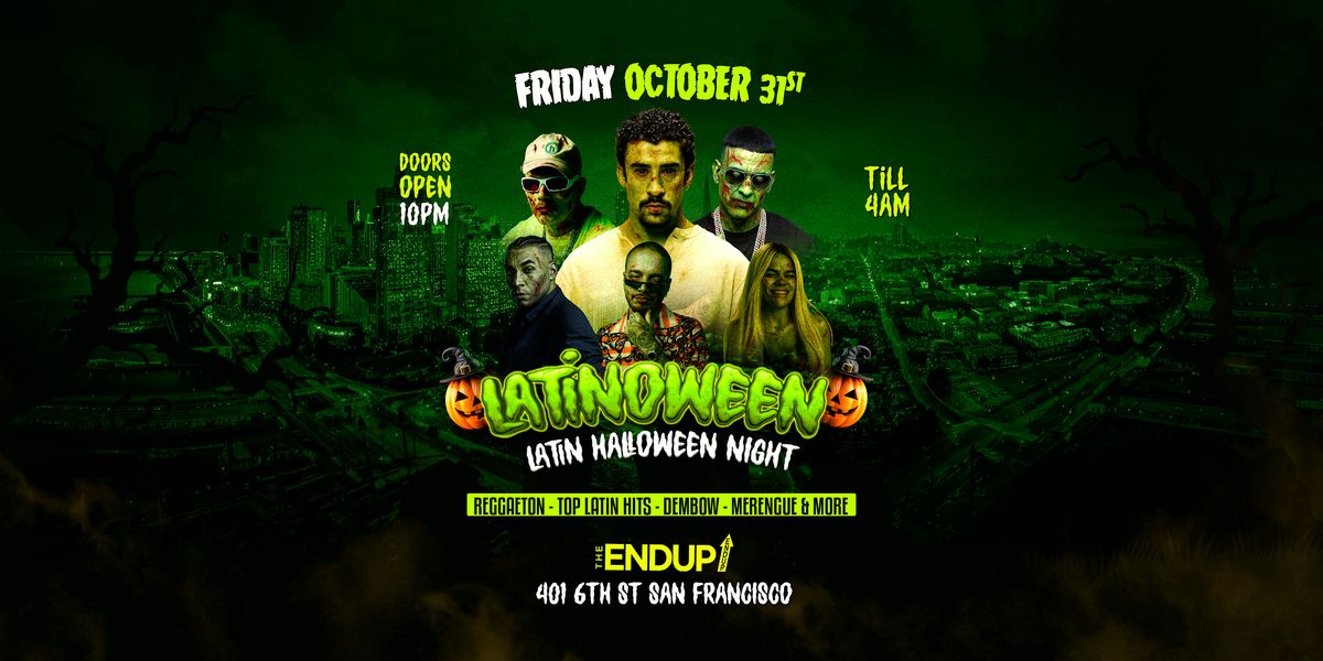 "LATINOWEEN" LATIN HALLOWEEN PARTY | SAN FRANCISCO