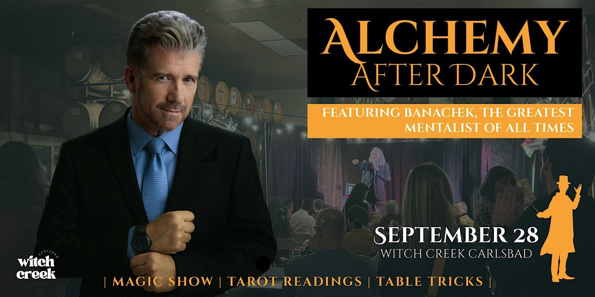 Magic Night with Alchemy After Dark