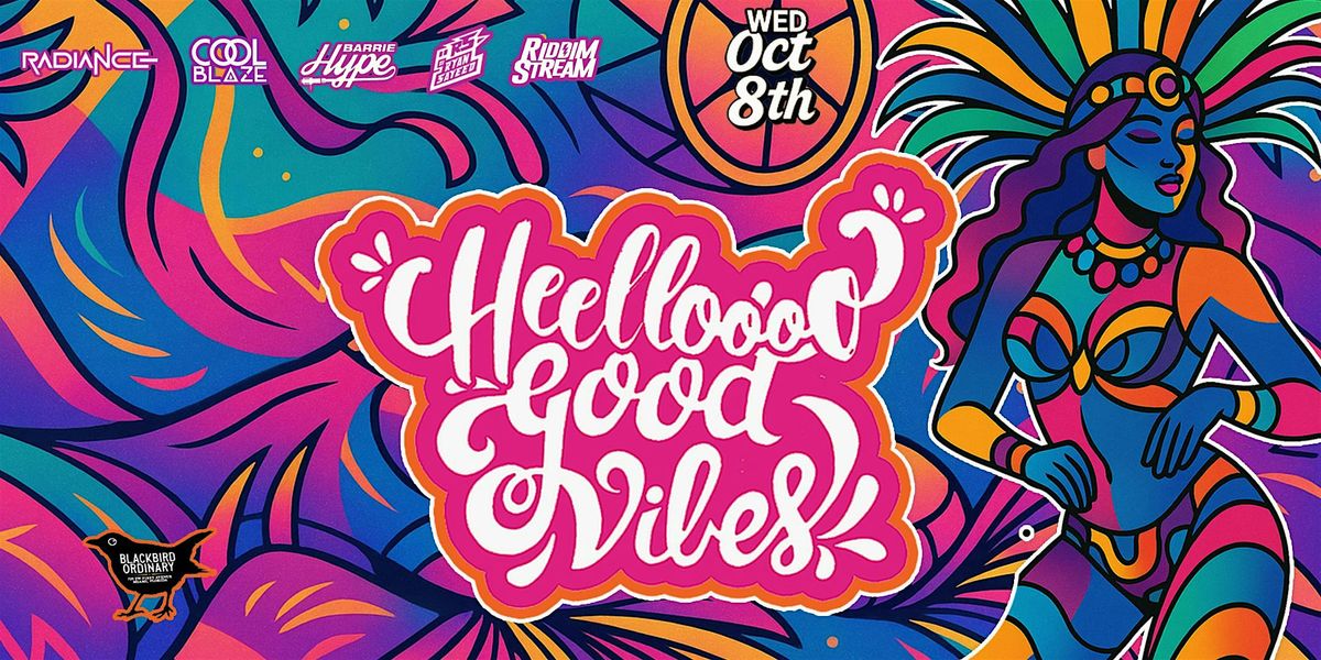 HEELLOOOO GOOD VIBES MIAMI: The Ultimate Miami Carnival 2025 Kickoff