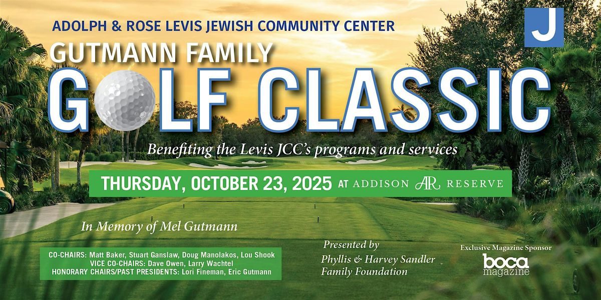 Adolph & Rose Levis JCC Gutmann Family Golf Classic 2025