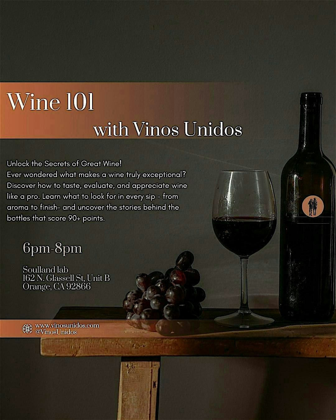 Vinos Unidos Presents: Wine 101
