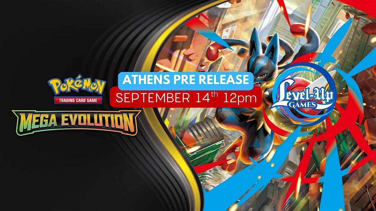 Pok\u00e9mon TCG - Mega Evolution Prerelease - ATHENS