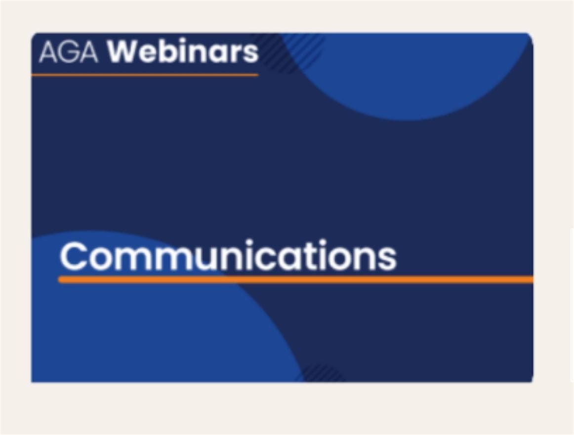 AGA DC Webinar on Communications 2025