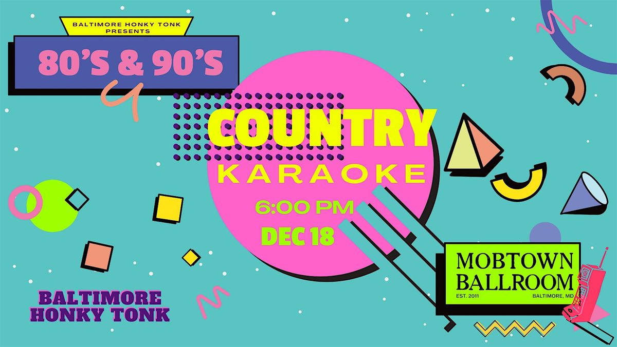 80's & 90's Live Band Country Karaoke Night